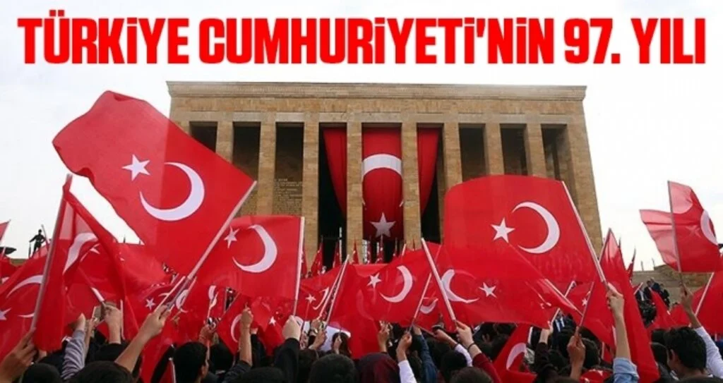 Türkiye Cumhuriyeti'nin 97. yılı