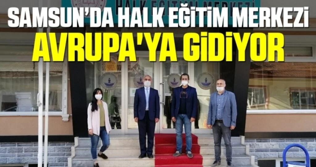 Vezirköprü Halk Eğitim Merkezi Avrupa'ya gidiyor