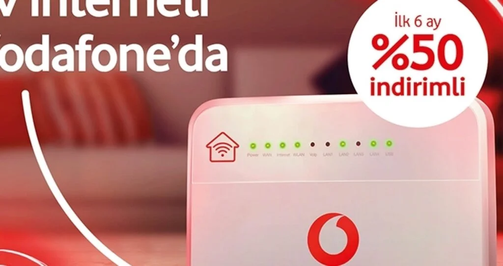Vodafone'dan İlk 6 Ay Yarı Fiyatına Ev İnterneti