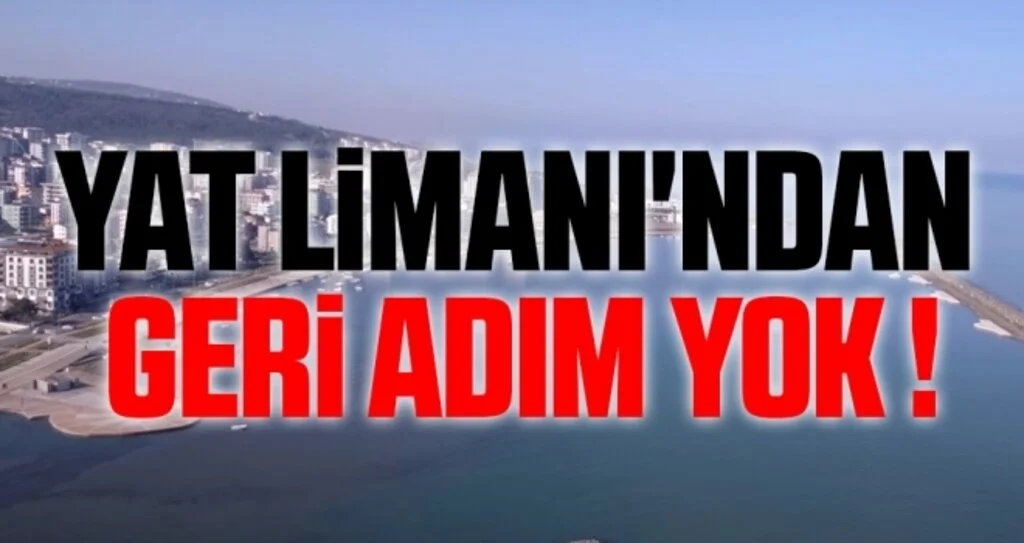 Yat Limanı'ndan geri adım yok!
