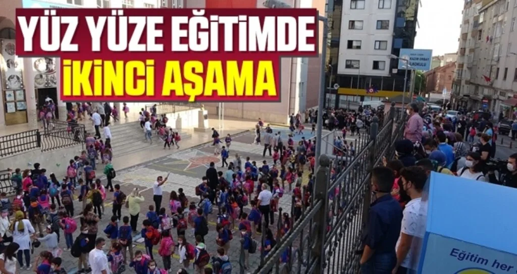 Yüz yüze eğitimde ikinci aşamaya geçildi