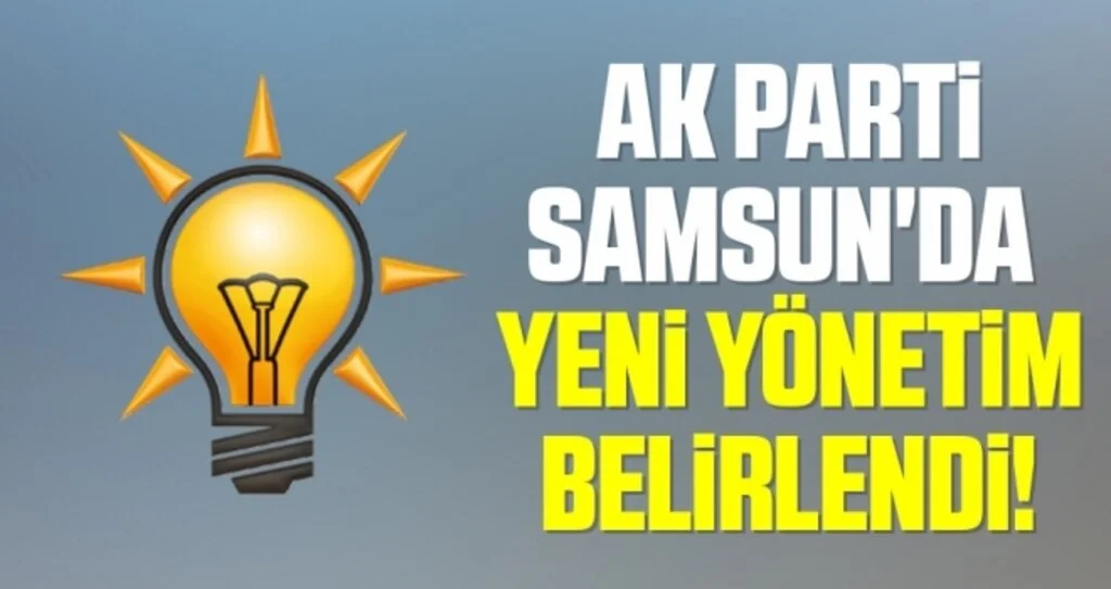 AK Parti Samsun'da Ersan Aksu İl başkanı seçildi