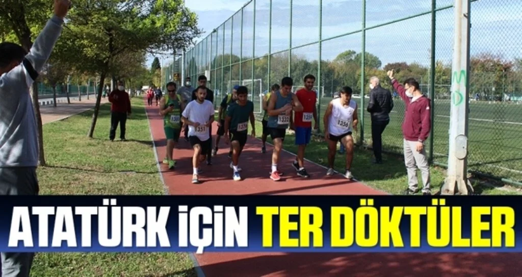Atatürk İçin Ter Döktüler