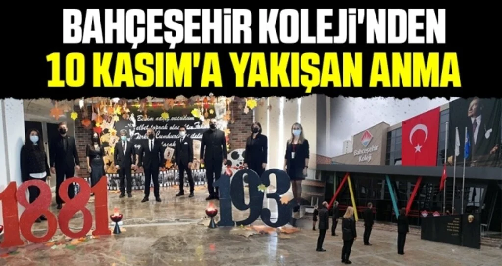 Bahçeşehir Koleji'nden 10 Kasım'a Yakışan Anma