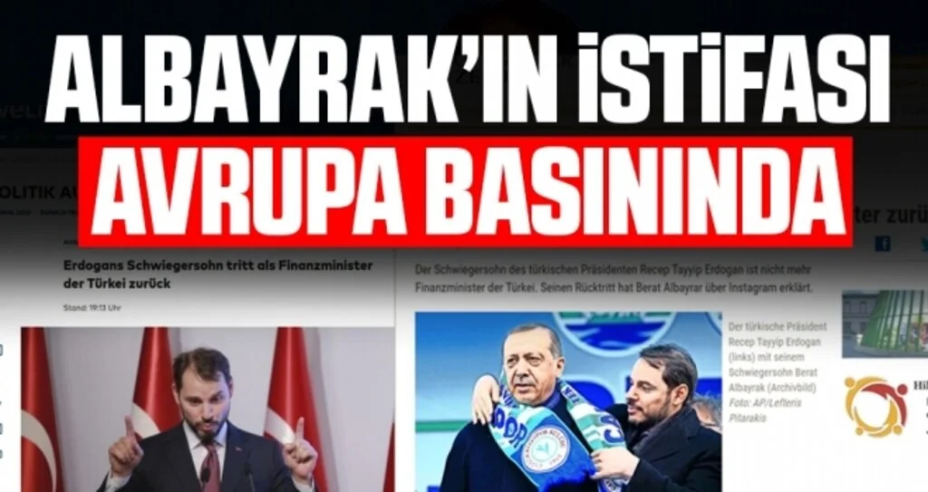 Berat Albayrak’ın istifası Avrupa manşetlerinde