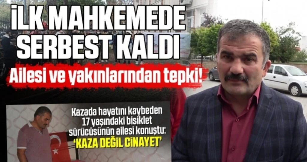 Bisiklet sürücüsünün hayatını kaybettiği kazanın tutuklu sanığı ilk mahkemede serbest kaldı