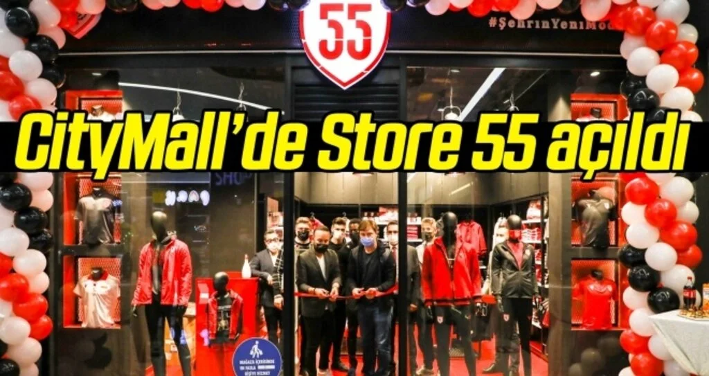 CityMall AVM’de Store 55 açıldı