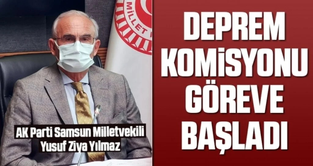 Deprem komisyonu göreve başladı 