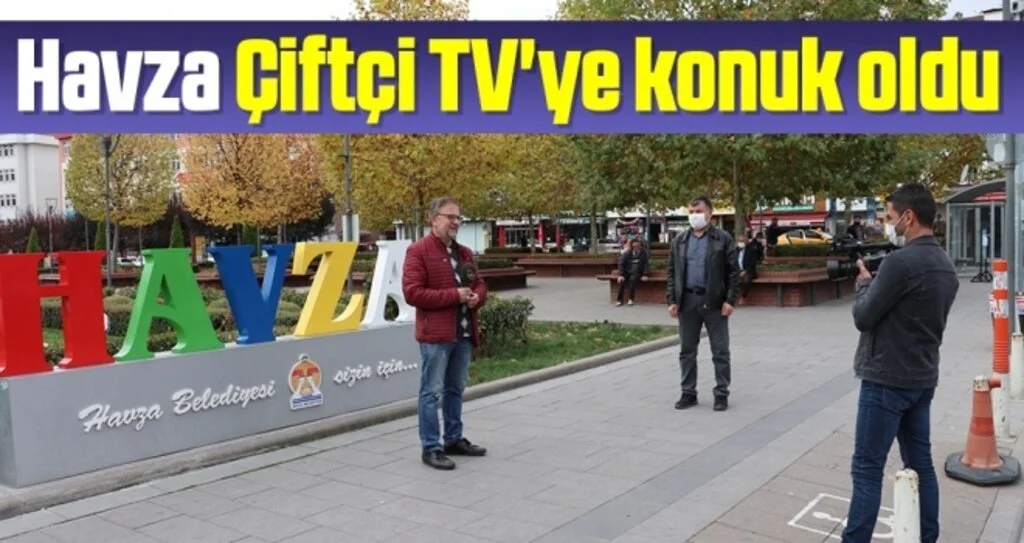 Havza Çiftçi TV'ye konuk oldu