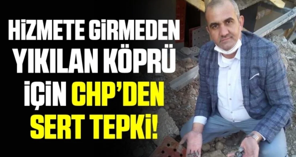 Hizmete girmeden yıkılan Utanç köprüsüne CHP'den inceleme 