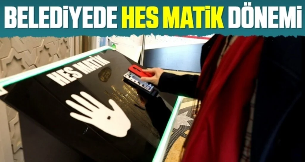 İlkadım Belediyesi'nde ‘HES Matik’li giriş dönemi