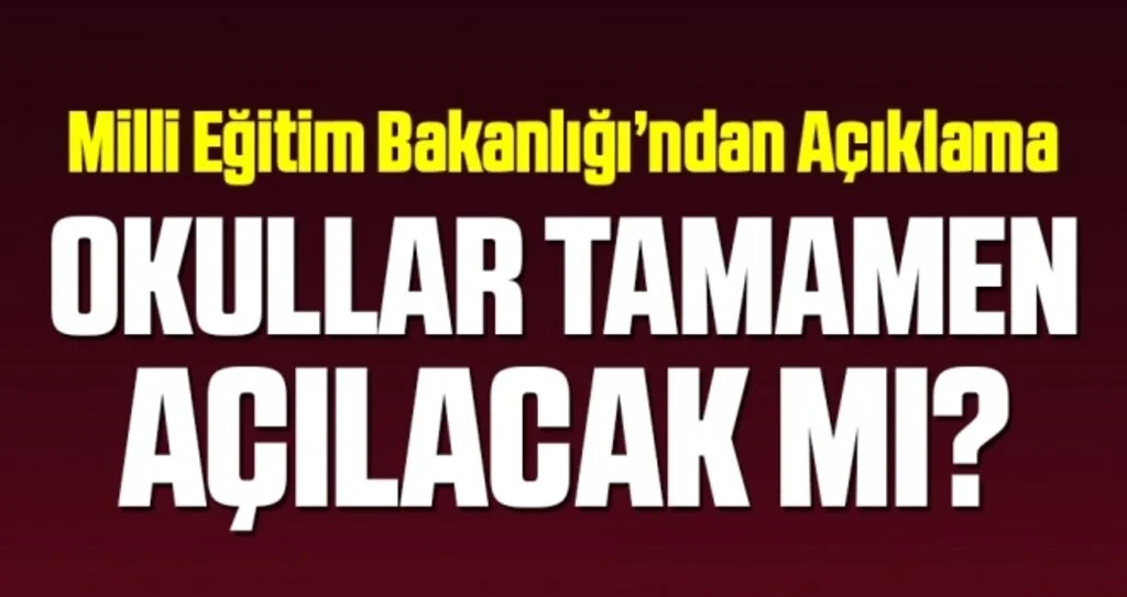 Okulların tamamen açılmasıyla ilgili Milli Eğitim Bakanı Ziya Selçuk'tan açıklama