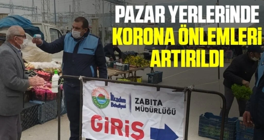 Pazar yerlerinde korona önlemleri artırıldı