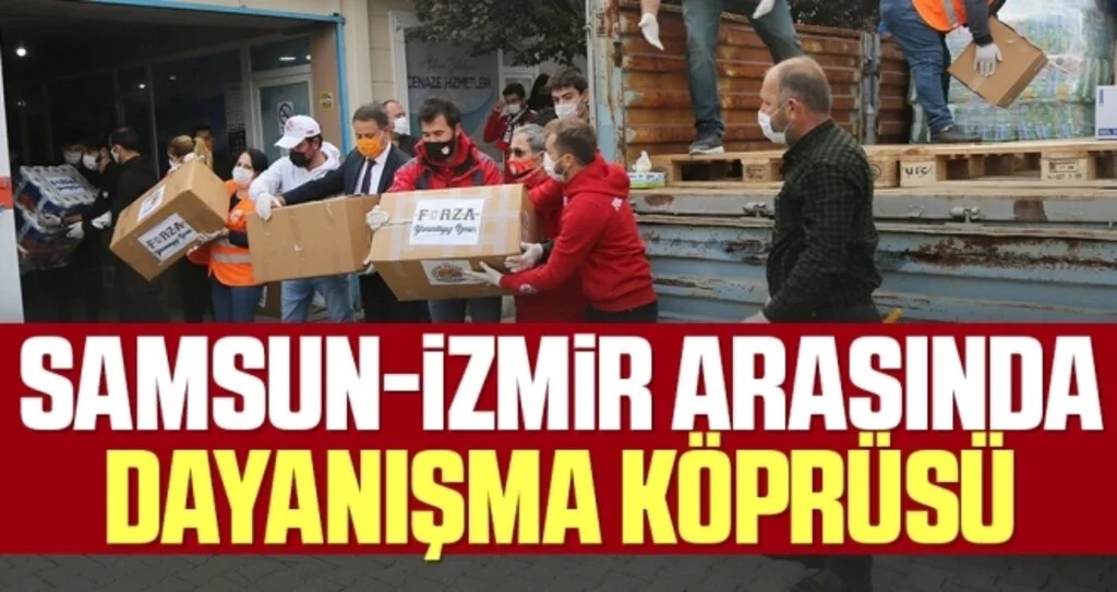 Samsun-İzmir arasında dayanışma köprüsü
