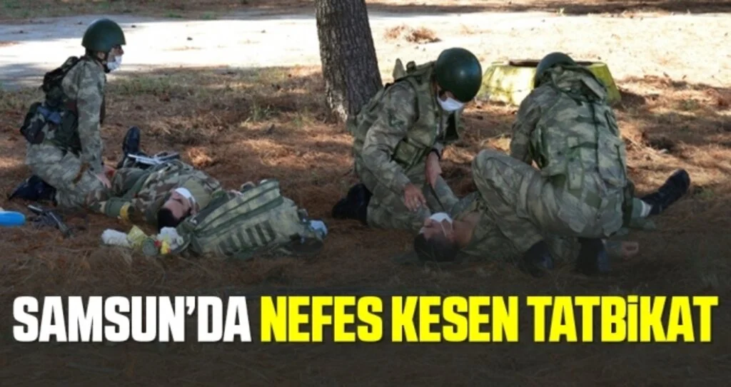 Samsun Sahra Sıhhıye'de Nefes Kesen Tatbikat
