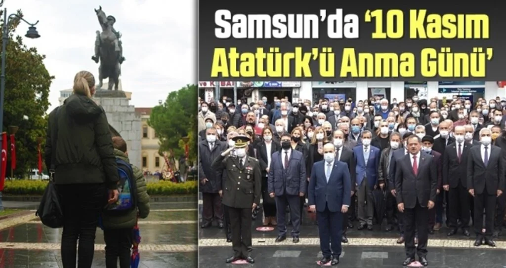 Samsun’da ’10 Kasım Atatürk’ü Anma Günü’
