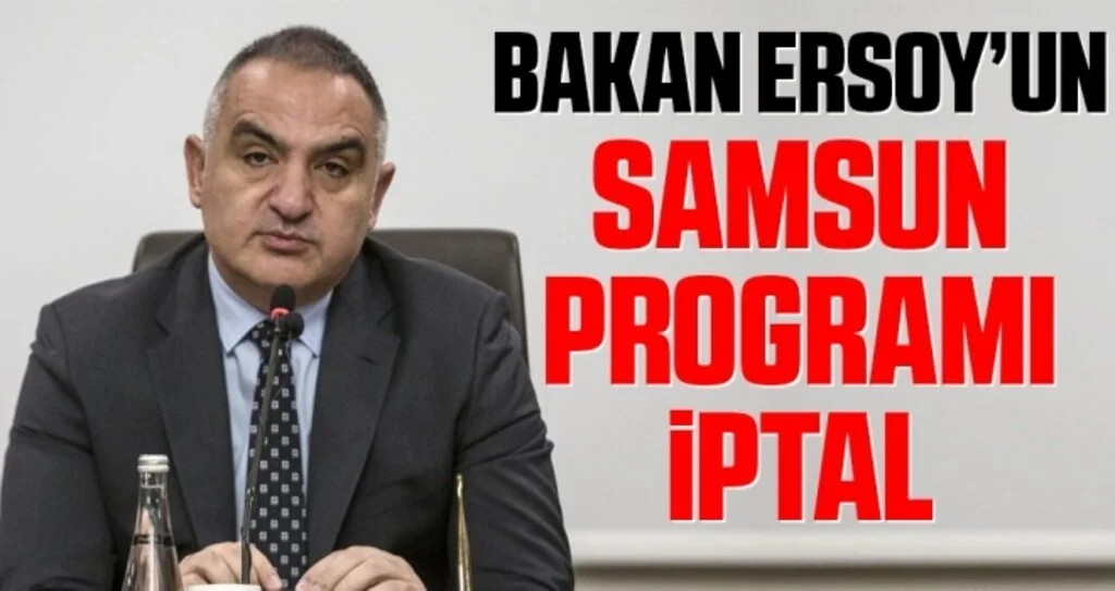 Samsun'da Çıkan Korona virüsler Bakan Ersoy'un Programını İptal Ettirdi
