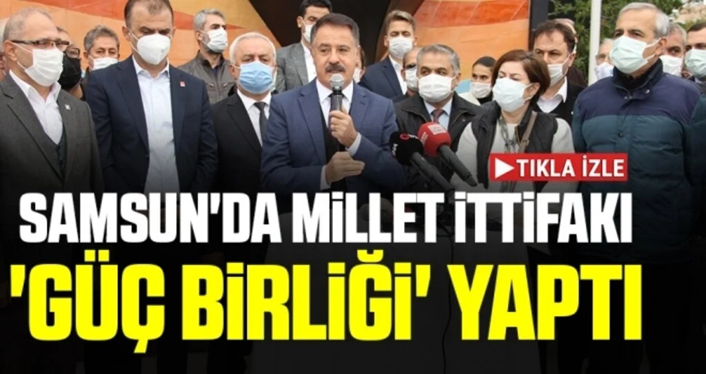 Samsun'da Millet İttifakı 'güç birliği' yaptı