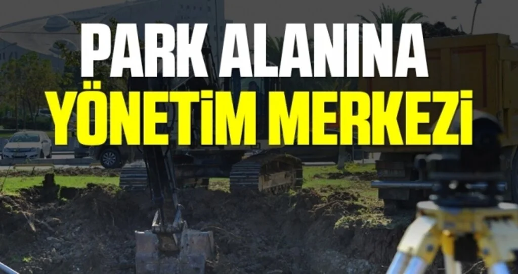 Samsun'da park alanına yönetim merkezi 