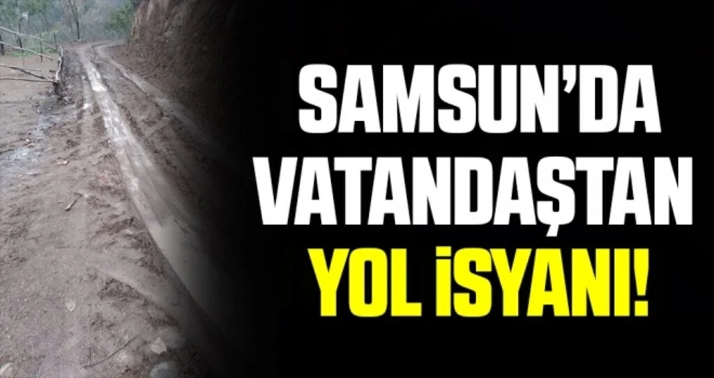 Samsun'da Vatandaştan Yol İsyanı