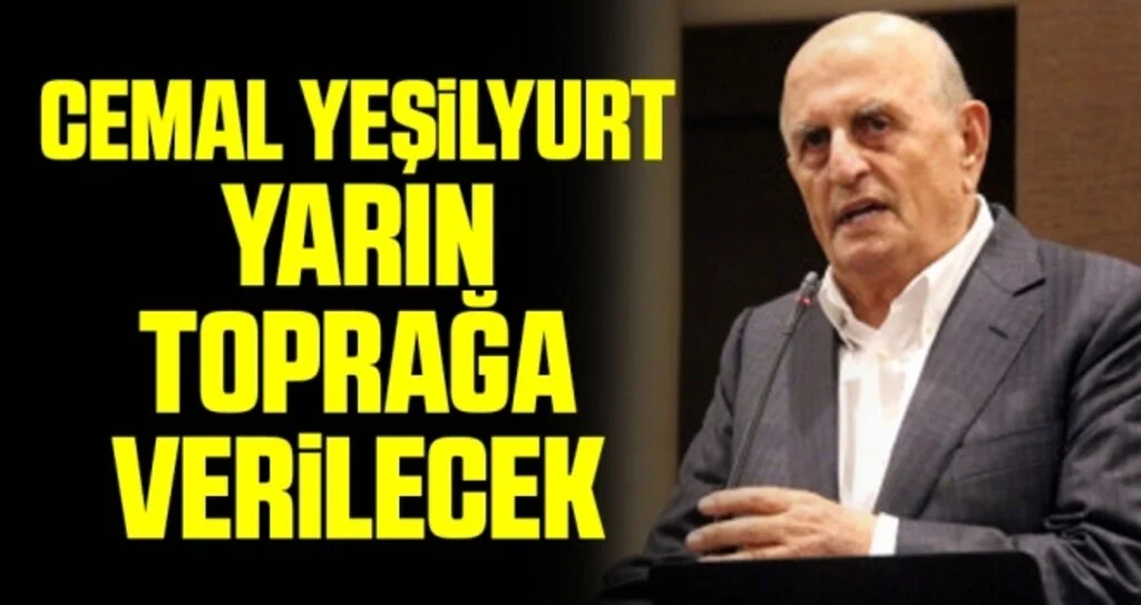 Samsun'un Sevilen İşadamı Cemal Yeşilyurt Trabzon'a Defnedilecek