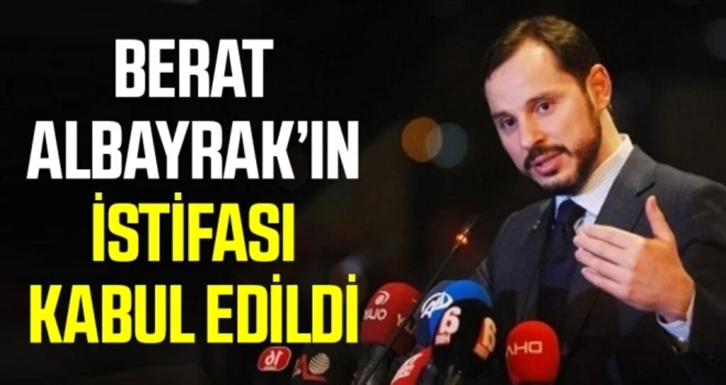 Son dakika… Berat Albayrak’ın istifası kabul edildi