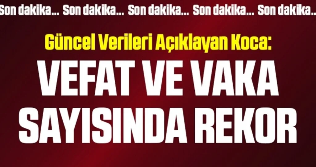 Son dakika… Güncel corona virüsü verileri açıklandı! İşte 28 Kasım tablosu