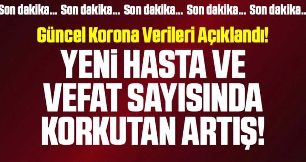 Son dakika… Sağlık Bakanlığı corona verilerini açıkladı! İşte 18 Kasım tablosu