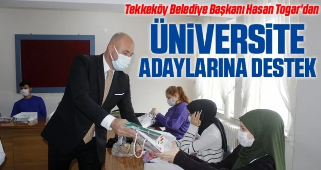 Tekkeköy Belediye Başkanı Hasan Togar'dan üniversite adaylarına destek