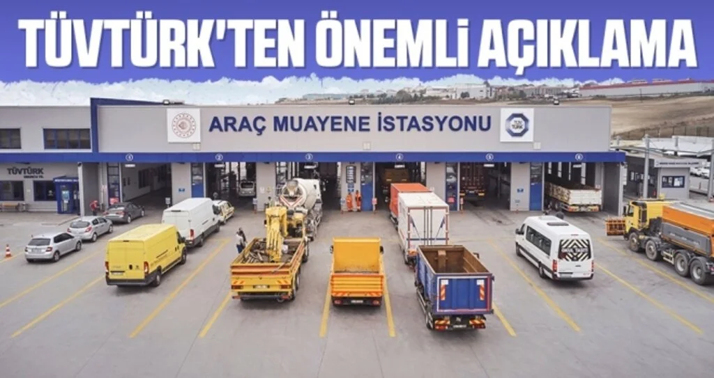 TÜVTÜRK'ten Önemli Açıklama