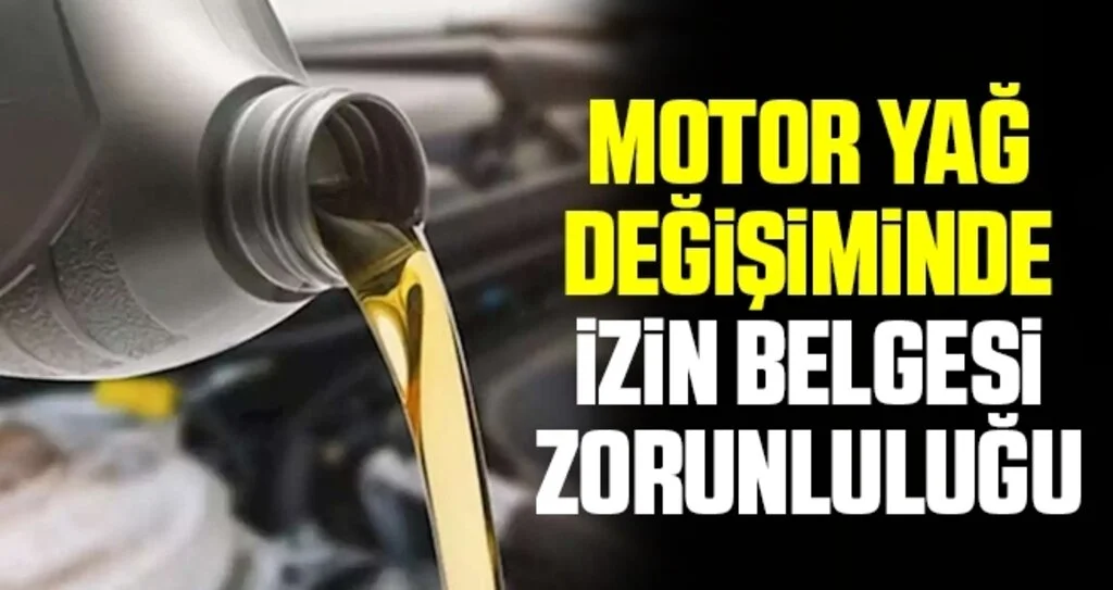 Yağ değiştiren esnafa 'belge' zorunluluğu