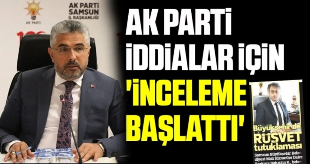 AK Parti iddialar için 'inceleme başlattı'