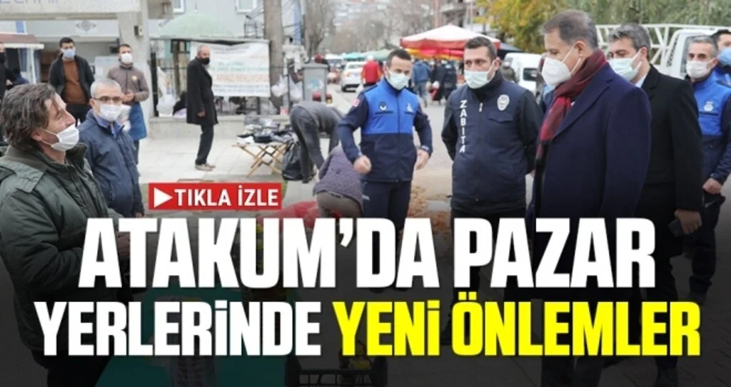 Atakum Belediyesi pazar yerlerinde yeni önlemler aldı