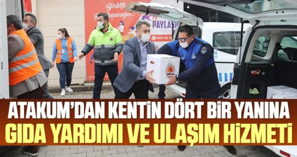 Atakum Belediyesi’nden kentin dört bir yanına gıda yardımı ve ulaşım hizmeti