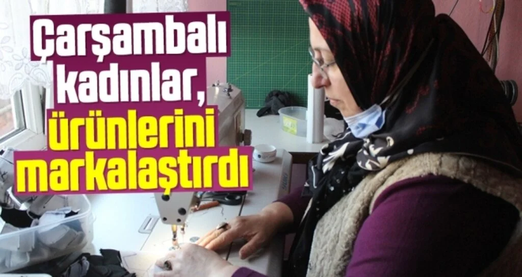 Çarşambalı kadınlar, ürünlerini markalaştırdı