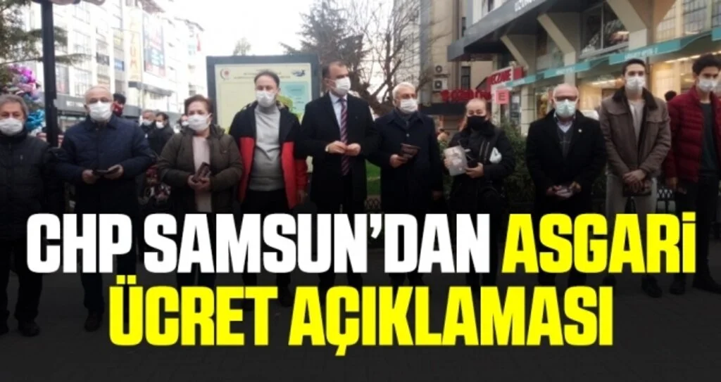 CHP Samsun'dan Asgari Ücret Açıklaması!
