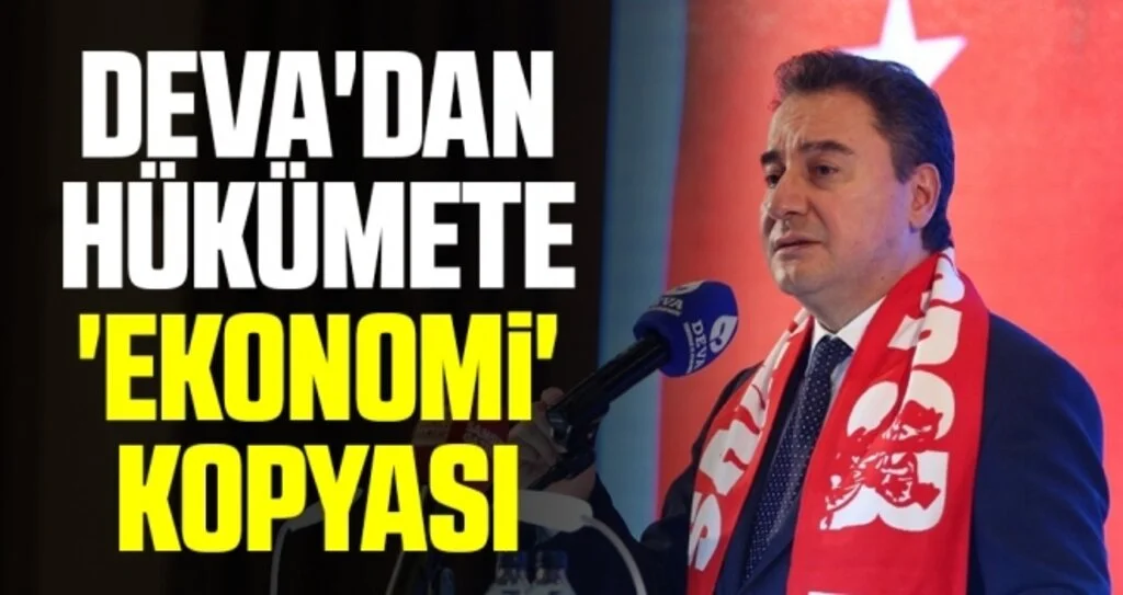 DEVA'dan hükümete 'ekonomi' kopyası