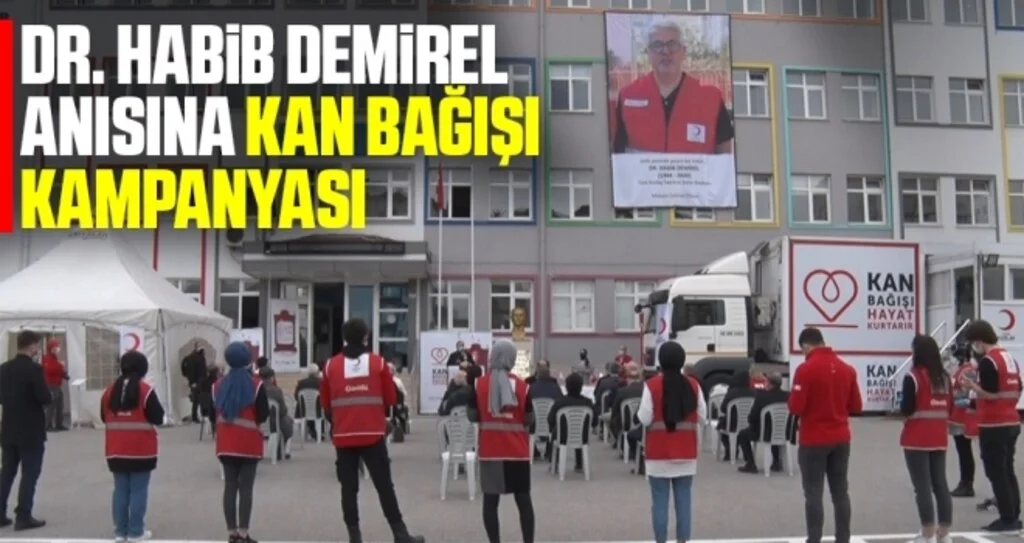 Dr. Habib Demirel anısına kan bağışı kampanyası