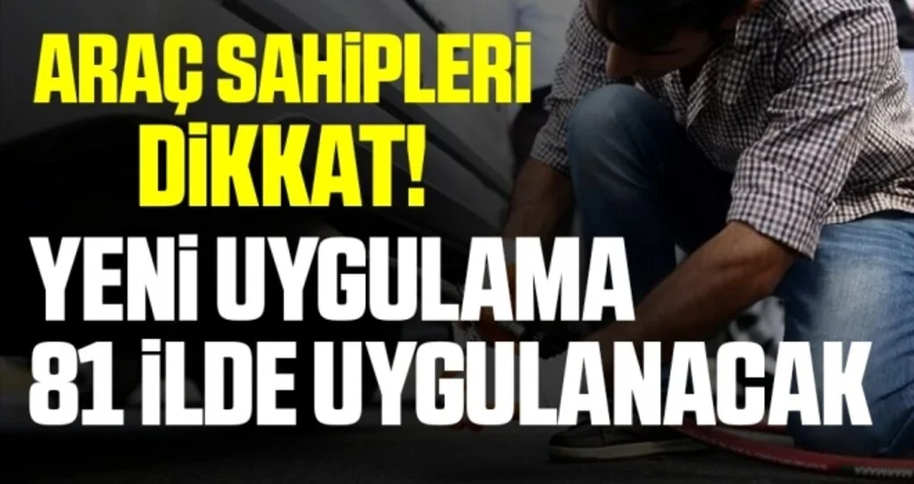Egzoz denetiminde yeni sistem yeni yılda 81 ilde uygulanacak