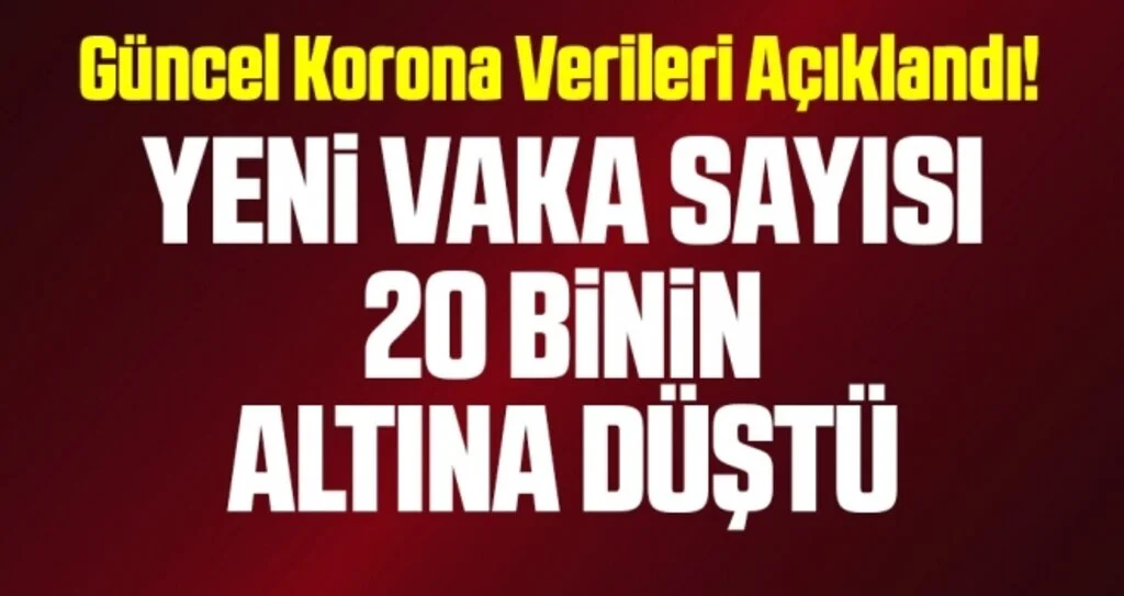 Güncel corona virüsü verileri açıklandı! İşte 21 Aralık tablosu