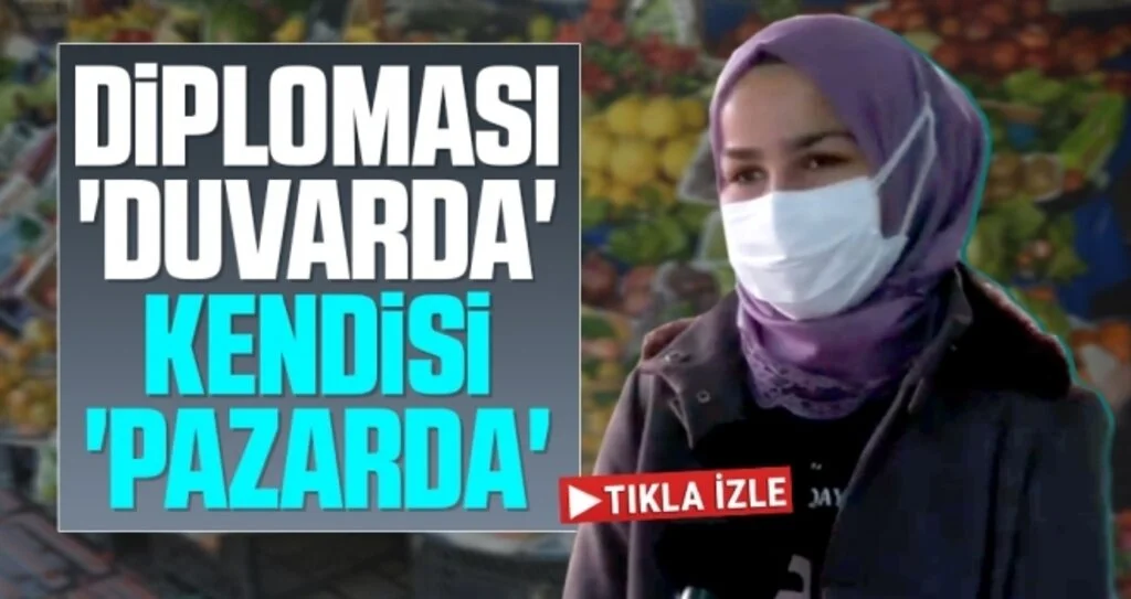 Samsun'da Diploması 'duvarda' kendisi 'pazarda'