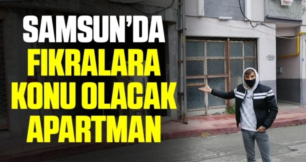 Samsun’da fıkralara konu olacak apartman