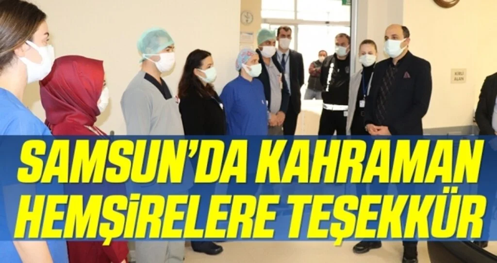 Samsun'da Hastaneyi yakmak isteyen hastayı durduran hemşirelere teşekkür