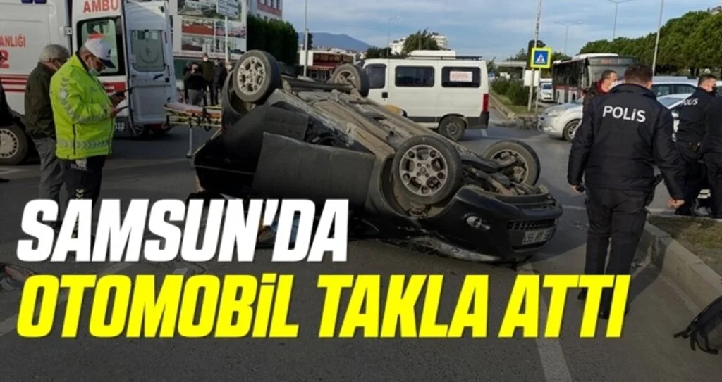 Samsun'da otomobil takla attı: 2 yaralı