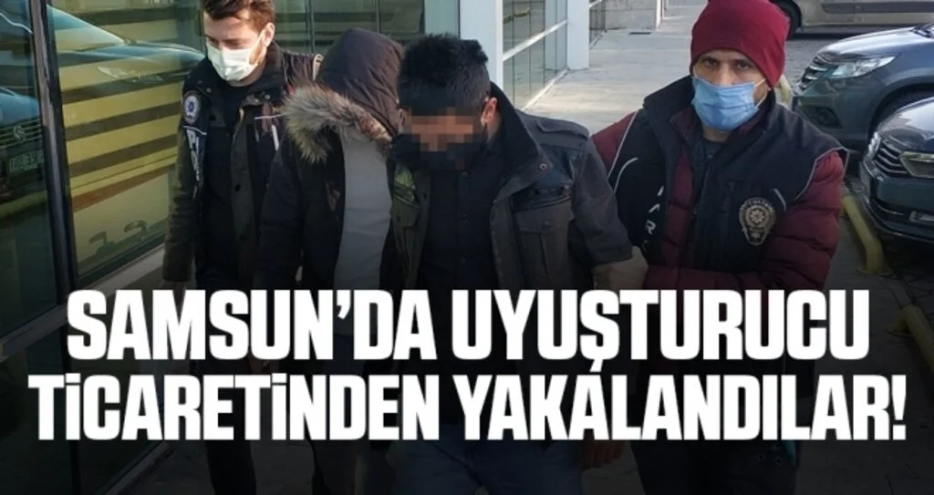 Samsun'da uyuşturucu ticaretinden 4 kişi adliyeye sevk edildi