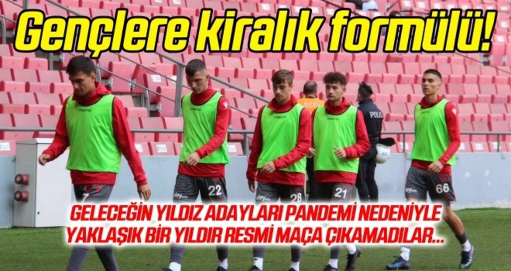 Samsunspor'da gençlere kiralık formülü