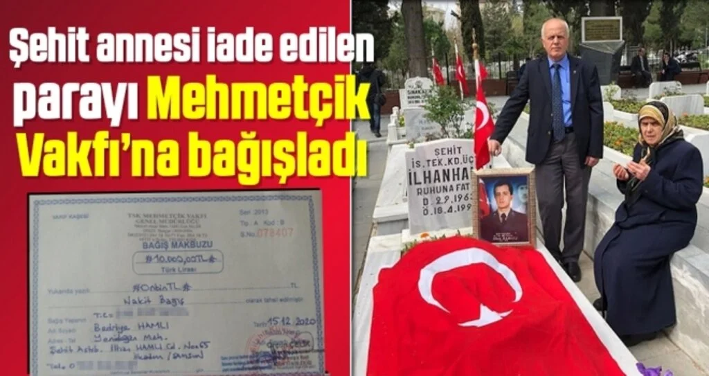 Şehit Annesi Bedriye Hamlı İade Edilen Parayı Mehmetçik Vakfı'na Bağışladı