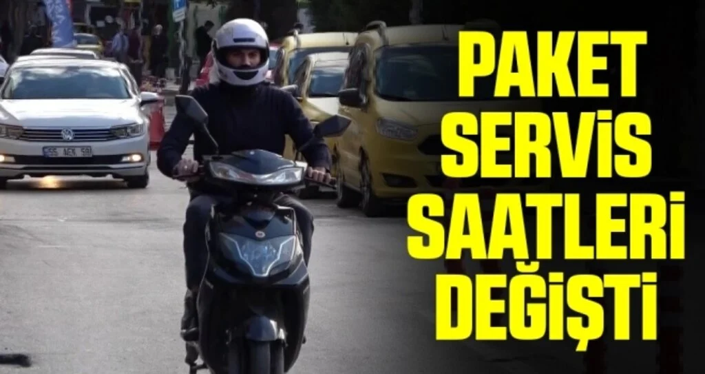 Son dakika… Paket servis saatleri değişti