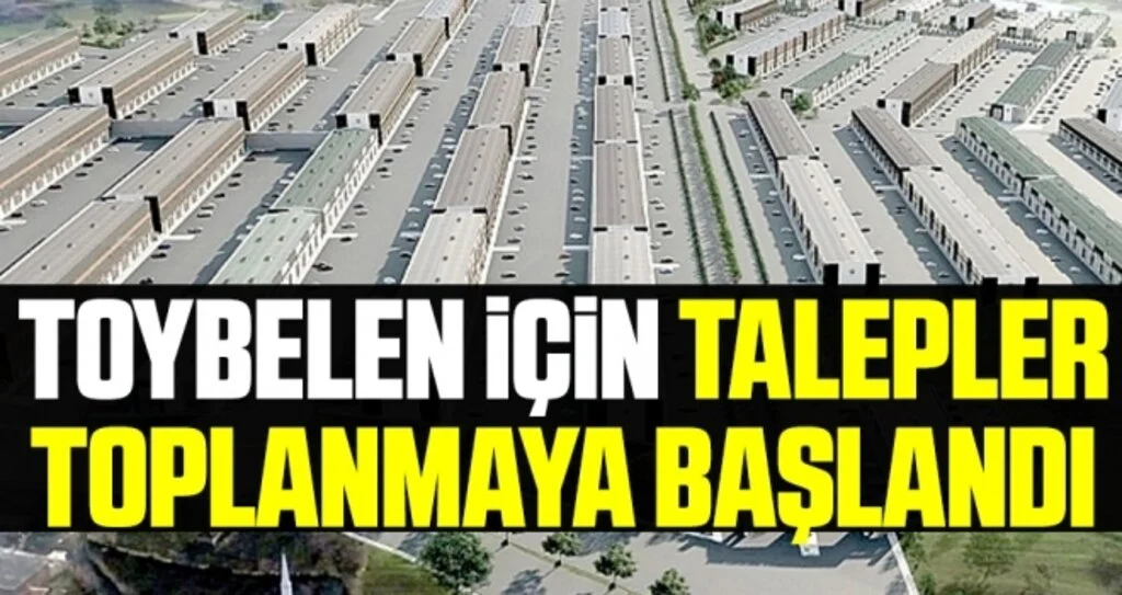 Toybelen için talepler toplanmaya başlandı 