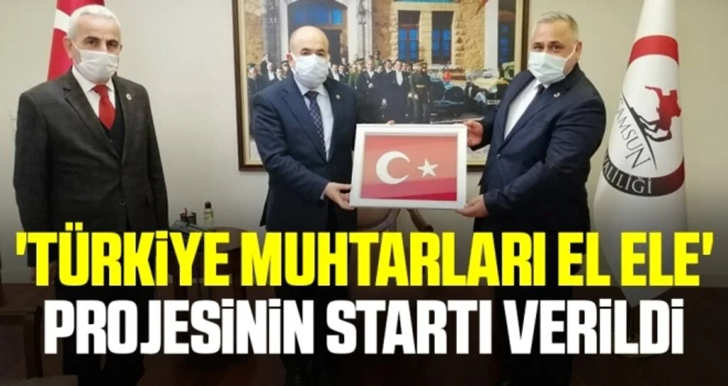 'Türkiye Muhtarları El Ele' projesinin startı verildi 